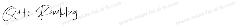 Quite Rambling字体转换